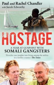 Download Hostage: A Year at Gunpoint with Somali Gangsters pdf, epub, ebook