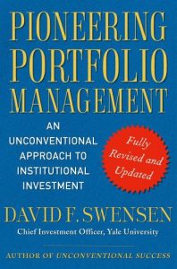 Download Pioneering Portfolio Management: An Unconventional Approach to Institutional Investment, Fully Revised and Updated pdf, epub, ebook