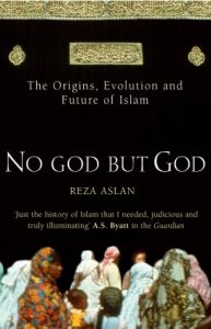 Download No God But God: The Origins, Evolution and Future of Islam pdf, epub, ebook