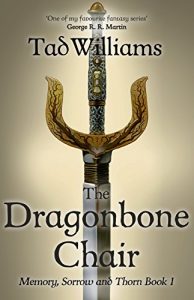 Download The Dragonbone Chair: Memory, Sorrow & Thorn Book 1 pdf, epub, ebook