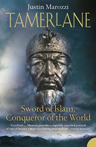 Download Tamerlane: Sword of Islam, Conqueror of the World pdf, epub, ebook