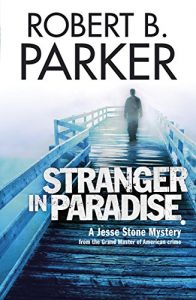Download Stranger in Paradise: A Jesse Stone Mystery (Jesse Stone Series Book 7) pdf, epub, ebook