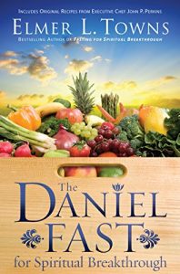 Download The Daniel Fast for Spiritual Breakthrough pdf, epub, ebook