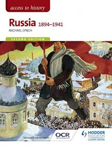 Download Access to History: Russia 1894-1941 for OCR Second Edition pdf, epub, ebook