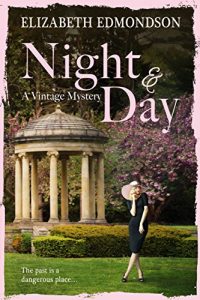 Download Night & Day: The past is a dangerous place. . . (A Vintage Mystery) pdf, epub, ebook