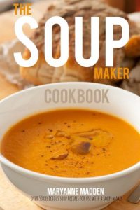 Download The Soup-Maker Cookbook pdf, epub, ebook