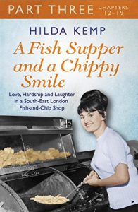 Download A Fish Supper and a Chippy Smile: Part 3 pdf, epub, ebook