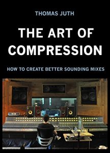 Download The Art of Compression pdf, epub, ebook