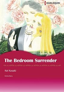 Download THE BEDROOM SURRENDER (Harlequin comics) pdf, epub, ebook
