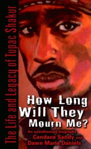 Download How Long Will They Mourn Me?: The Life and Legacy of Tupac Shakur pdf, epub, ebook