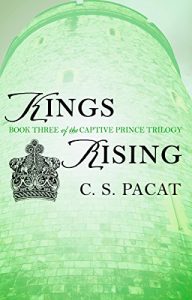 Download Kings Rising: Book Three of the Captive Prince Trilogy pdf, epub, ebook