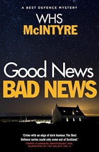 Download Good News, Bad News (Best Defence) pdf, epub, ebook