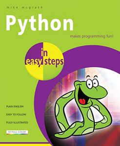 Download Python in easy steps: Makes programming fun pdf, epub, ebook