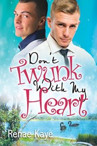 Download Don’t Twunk With My Heart (Loving You Book 2) pdf, epub, ebook