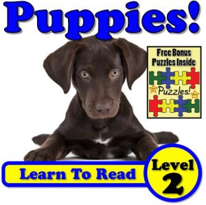 Download Children’s Book: “Puppies! Learn About Puppies While Learning To Read – Puppy Photos And Facts Make It Easy!” pdf, epub, ebook