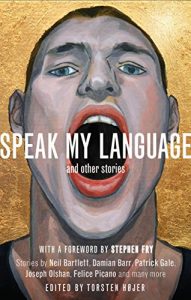 Download Speak My Language, and Other Stories: An Anthology of Gay Fiction pdf, epub, ebook