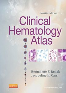 Download Clinical Hematology Atlas pdf, epub, ebook