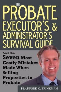 Download The Probate Executor’s & Administrator’s Survival Guide: And the Seven Most Costly Mistakes Made When Selling Properties in Probate (Real Estate Survival Guides) pdf, epub, ebook