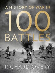 Download A History of War in 100 Battles pdf, epub, ebook