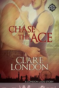 Download Chase the Ace (London Lads Book 1) pdf, epub, ebook