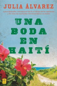 Download Una boda en Haiti: Historia de una amistad (Spanish Edition) pdf, epub, ebook