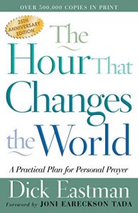 Download The Hour That Changes the World: A Practical Plan for Personal Prayer pdf, epub, ebook