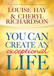 Download You Can Create an Exceptional Life pdf, epub, ebook