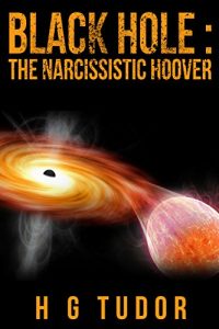 Download Black Hole : The Narcissistic Hoover pdf, epub, ebook