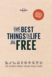 Download The Best Things in Life are Free (Lonely Planet) pdf, epub, ebook