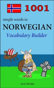 Download 1001 simple words in Norwegian (Vocabulary Builder Book 11) pdf, epub, ebook