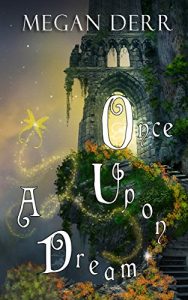 Download Once Upon a Dream pdf, epub, ebook