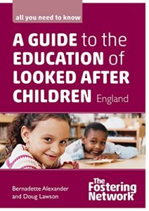 Download A guide to the education of looked after children (England) pdf, epub, ebook