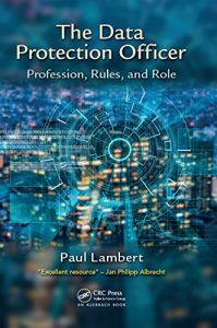 Download The Data Protection Officer: Profession, Rules, and Role pdf, epub, ebook