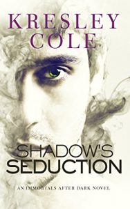 Download Shadow’s Seduction (Immortals After Dark Book 17) pdf, epub, ebook