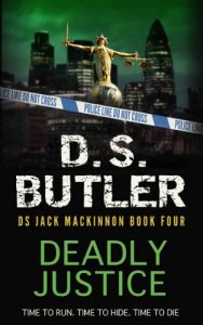 Download Deadly Justice (DS Jack Mackinnon Crime Series Book 4) pdf, epub, ebook