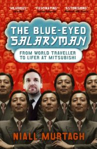 Download Blue Eyed Salaryman: From world traveller to lifer at Mitsubishi pdf, epub, ebook