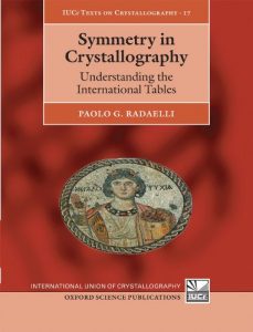 Download Symmetry in Crystallography: Understanding the International Tables (International Union of Crystallography Texts on Crystallography) pdf, epub, ebook