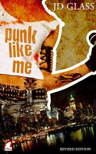 Download Punk Like Me: A Tale of an Authentic Rebel pdf, epub, ebook