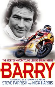 Download Barry: The Story of Motorcycling Legend, Barry Sheene pdf, epub, ebook