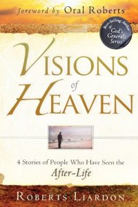 Download Visions of Heaven: 4 Stories of People Who Have Seen the After-Life pdf, epub, ebook