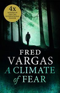 Download A Climate of Fear (Commissaire Adamsberg 9) pdf, epub, ebook