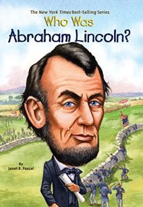 Download Who Was Abraham Lincoln? (Who Was…?) pdf, epub, ebook