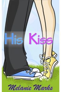 Download His Kiss (Young Adult Romance) pdf, epub, ebook