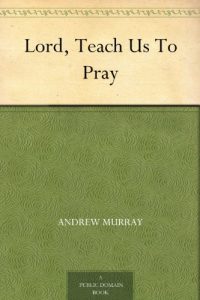 Download Lord, Teach Us To Pray pdf, epub, ebook