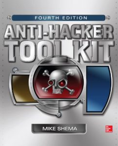 Download Anti-Hacker Tool Kit, Fourth Edition pdf, epub, ebook