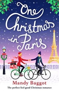 Download One Christmas in Paris: The perfect feel good Christmas romance pdf, epub, ebook