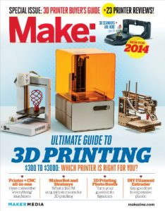 Download Make: Ultimate Guide to 3D Printing 2014 pdf, epub, ebook