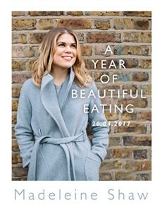 Download A Year of Beautiful Eating pdf, epub, ebook