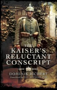 Download The Kaiser’s Reluctant Conscript pdf, epub, ebook