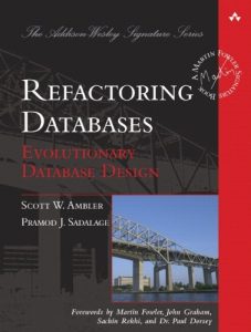 Download Refactoring Databases: Evolutionary Database Design (Addison-Wesley Signature Series (Fowler)) pdf, epub, ebook